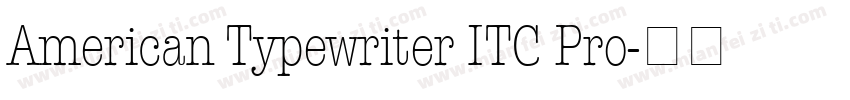 American Typewriter ITC Pro字体转换